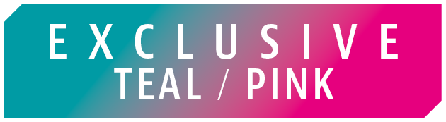 NEW COLORS Teal Pink